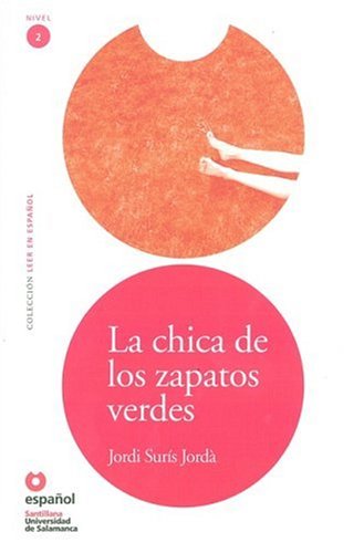 Imagen de archivo de La chica de los zapatos verdes/ The Girl With the Green Shoes (Leer En Espanol Level 2) (Spanish Edition) a la venta por Textbooks_Source