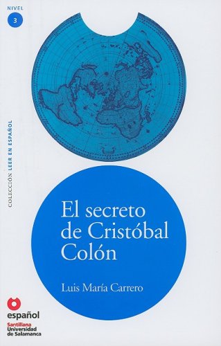 Imagen de archivo de livro el secreto de cristobal colon luis maria carrero 2008 a la venta por LibreriaElcosteo