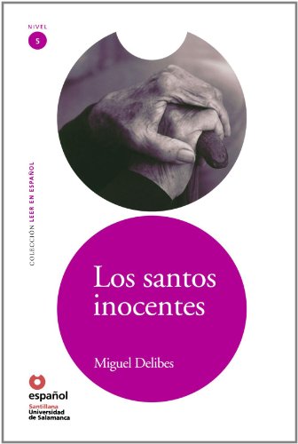 Stock image for Coleccion leer en espaol nivel 5 los santos inocentes miguel delibes for sale by Iridium_Books