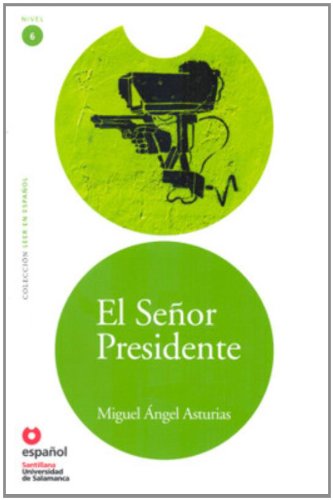 Stock image for Coleccion leer en espaol nivel 6 el seor presidente migual angel ast for sale by Iridium_Books
