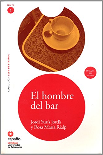 Stock image for Leer en Espanol - lecturas graduadas: El hombre del bar + CD (Leer En Español) for sale by WorldofBooks