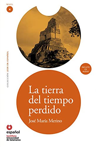 Imagen de archivo de LEER EN ESPA'OL LA TIERRA DEL TIEMPO PERDIDO + CD (Leer en Espanol 4) (Spanish Edition) a la venta por HPB Inc.