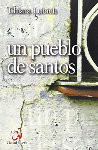 Beispielbild fr UN PUEBLO DE SANTOS zum Verkauf von Siglo Actual libros