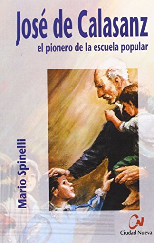 Stock image for JOS DE CALASANZ for sale by KALAMO LIBROS, S.L.