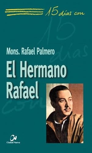 9788497150408: El Hermano Rafael: 5 (15 das con)