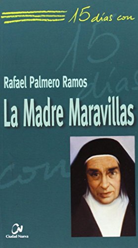 Imagen de archivo de LA MADRE MARAVILLAS a la venta por KALAMO LIBROS, S.L.