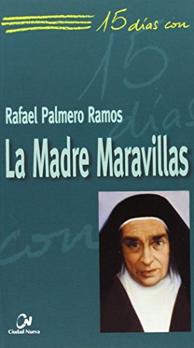 Stock image for LA MADRE MARAVILLAS for sale by KALAMO LIBROS, S.L.