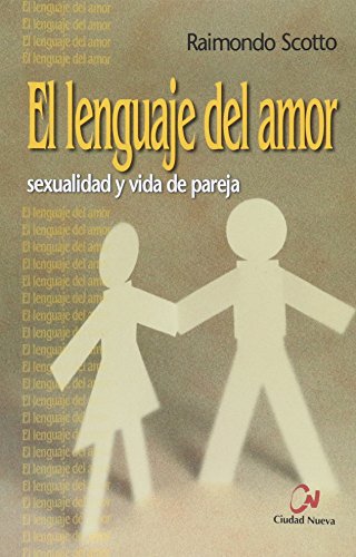 Beispielbild fr El lenguaje del amor zum Verkauf von medimops