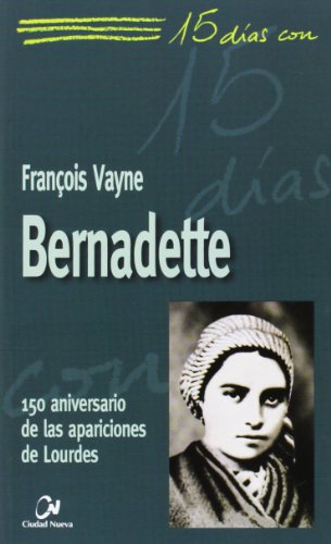 9788497151306: Bernadette: 29 (15 das con)