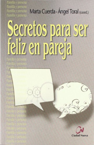 Secretos para ser feliz en pareja