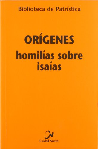 Imagen de archivo de HOMILAS SOBRE ISAAS a la venta por KALAMO LIBROS, S.L.