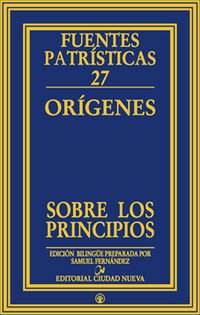 9788497153171: Sobre los principios: 27 (Fuentes Patrsticas)