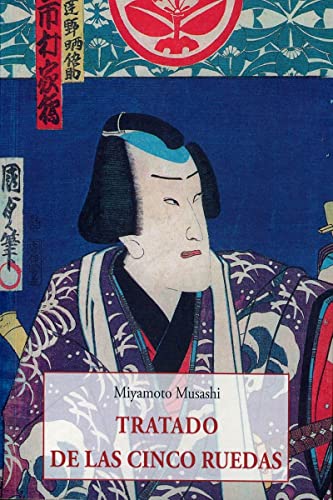 Tratado de las cinco ruedas: Gorin no sho (9788497160025) by MIYAMOTO MUSASHI