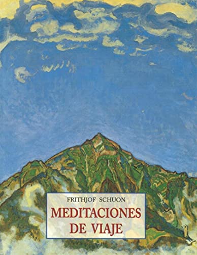 Imagen de archivo de MEDITACIONES DE VIAJE a la venta por KALAMO LIBROS, S.L.