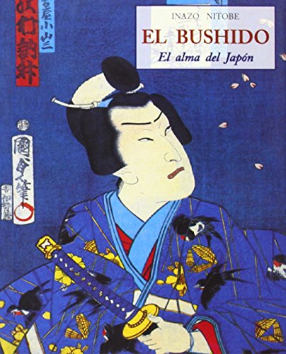 El Bushido (Spanish Edition) (9788497160230) by Inazo Nitobe