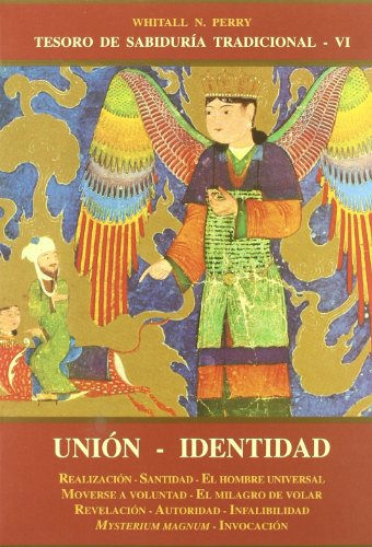 9788497160537: UNION IDENTIDAD (TESOROS DE SABIDURIA TRADICIONAL)