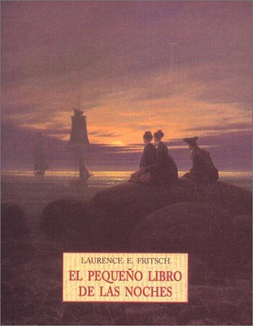 Beispielbild fr Pequeo Libro De Las Noches (Spanish Fritsch, Laurence E.; Viret, Cor zum Verkauf von Iridium_Books