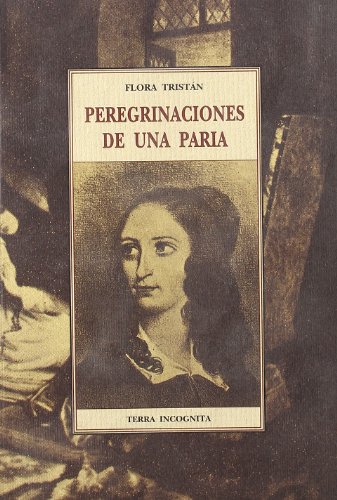 Peregrinaciones de una paria (9788497162968) by Flora Tristan