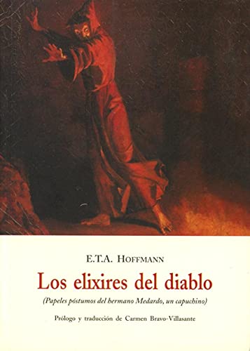 Beispielbild fr ELIXIRES DEL DIABLO: Papeles pstumos del hermano Medardo, un capuchino zum Verkauf von KALAMO LIBROS, S.L.