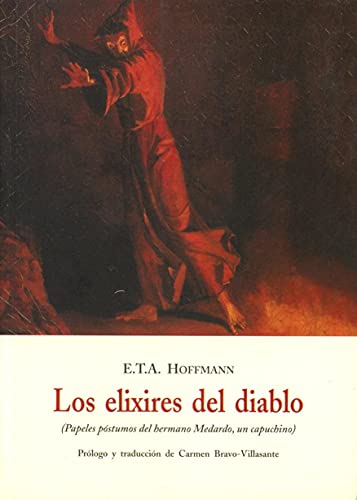 Imagen de archivo de ELIXIRES DEL DIABLO: Papeles pstumos del hermano Medardo, un capuchino a la venta por KALAMO LIBROS, S.L.