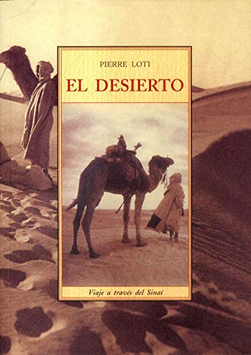 Imagen de archivo de EL DESIERTO a la venta por KALAMO LIBROS, S.L.