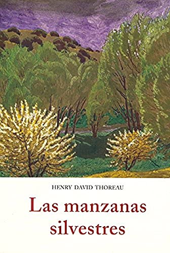 9788497166218: MANZANAS SILVESTRES,LAS (EL BARQUERO)