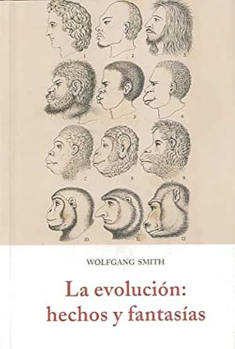 Stock image for LA EVOLUCION: HECHOS Y FANTASIAS for sale by KALAMO LIBROS, S.L.