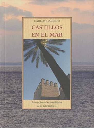 Stock image for CASTILLOS EN EL MAR for sale by KALAMO LIBROS, S.L.