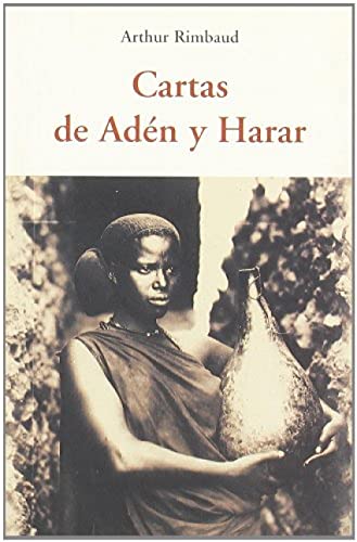 9788497166775: CARTAS DE ADEN Y HARAR (CENTELLAS)