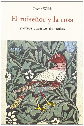 El ruiseñor y la rosa [Perfect Paperback] by Wilde, Óscar