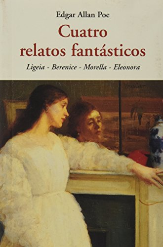 Imagen de archivo de CUATRO RELATOS FANTASTICOS a la venta por KALAMO LIBROS, S.L.