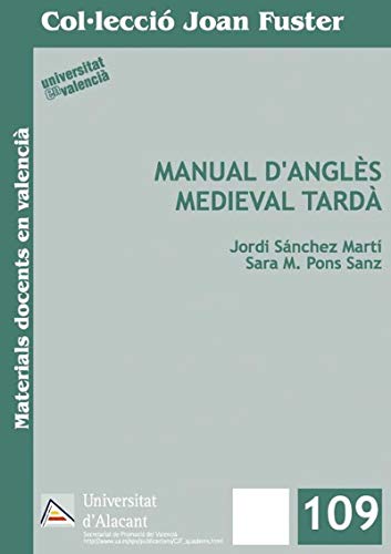 9788497171205: Manual d'angls medieval tard: 109 (Collecci Joan Fuster)