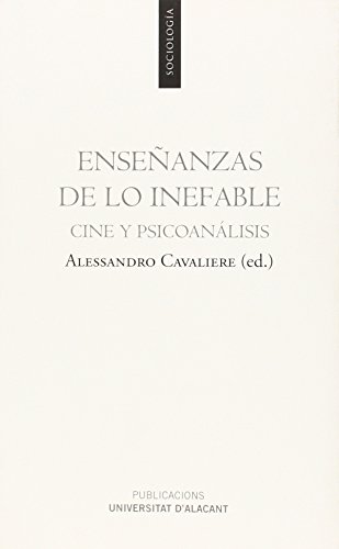 Beispielbild fr Enseanzas de lo inefable: cine y psicoanlisis zum Verkauf von AG Library