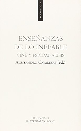 Stock image for Enseanzas de lo inefable: cine y psicoanlisis for sale by AG Library