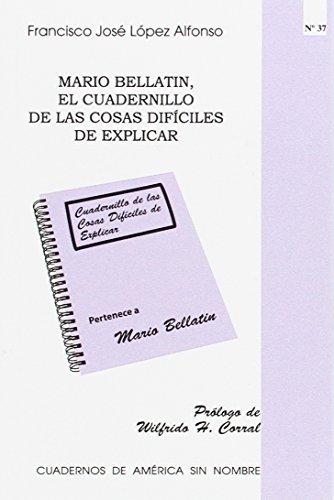 Imagen de archivo de Mario Bellatin, el cuadernillo de las cosasdifciles de explicar a la venta por AG Library