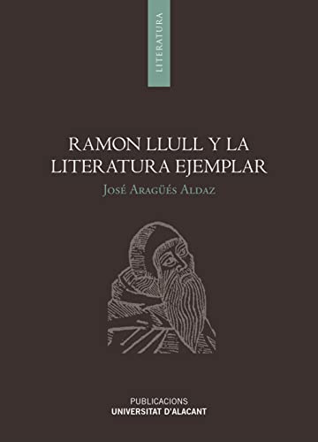 Stock image for Ramon Llull y la literatura ejemplar for sale by Hilando Libros