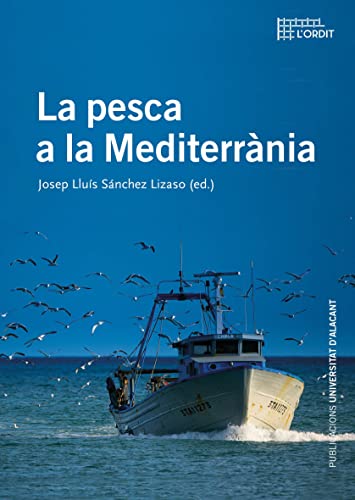 Imagen de archivo de La pesca a la Mediterrnia a la venta por AG Library