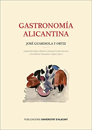 Stock image for GASTRONOMIA ALICANTINA for sale by AG Library