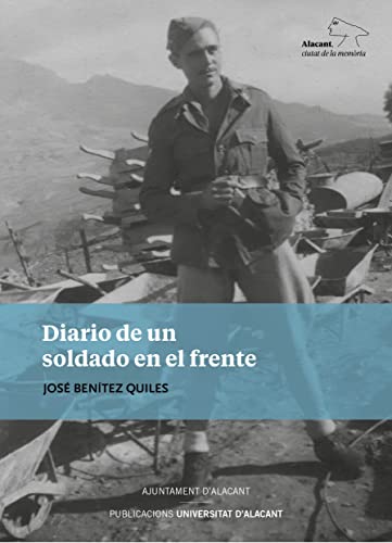 Beispielbild fr Diario de un soldado en el frente zum Verkauf von medimops