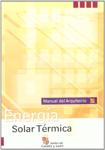 Beispielbild fr Energa solar trmica: manual del arquitecto zum Verkauf von AG Library