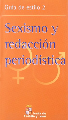 Imagen de archivo de Sexismo y redaccin periodstica a la venta por AG Library