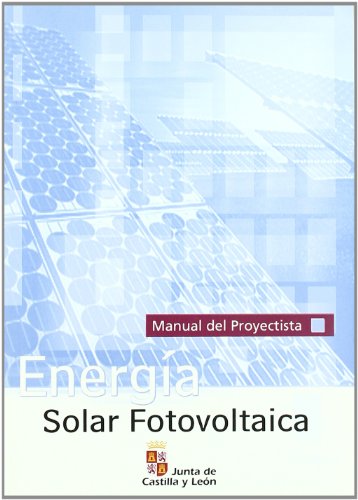 Imagen de archivo de Energa solar fotovoltaica : manual del proyectista a la venta por AG Library