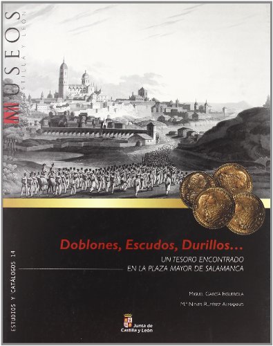 DOBLONES, ESCUDOS, DURILLOS: UN TESORO ENCONTRADO EN LA PLAZA MAYOR DE SALAMANCA