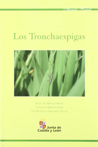 Imagen de archivo de Tronchaespigas a la venta por Hilando Libros