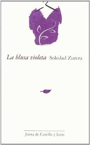 Imagen de archivo de Blusa Violeta, La a la venta por Hilando Libros