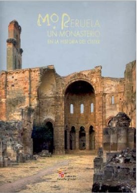 Stock image for MORERUELA, UN MONASTERIO EN LA HISTORIA DEL CSTER for sale by Zilis Select Books