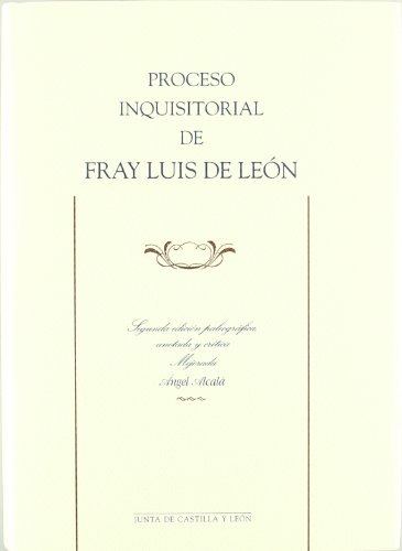 9788497185936: Proceso inquisitorial de Fray Luis de Len