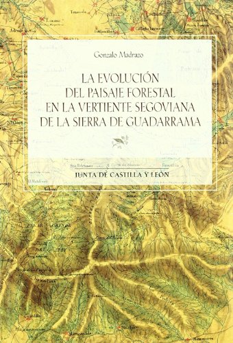 Imagen de archivo de EVOLUCION DEL PAISAJE FORESTAL EN LA. a la venta por Siglo Actual libros
