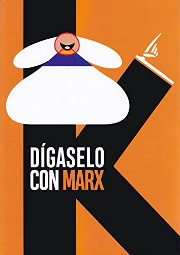 Imagen de archivo de DIGASELO CON MARX a la venta por AG Library