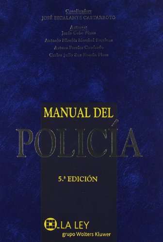 9788497255622: Manual del Polica (5. Edicin) (LA LEY)